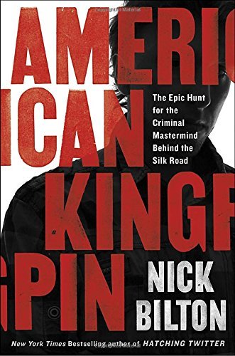 The cover of American Kingpin by Nick Bilton