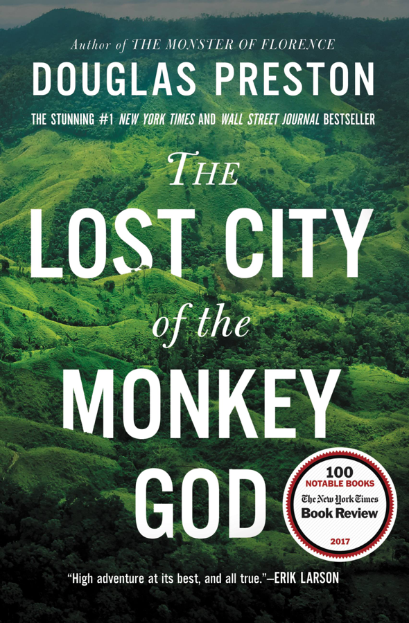 The cover of The Lost City of the Monkey God by Douglas Preston